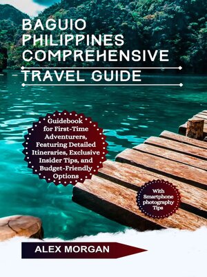cover image of Baguio Philippines Comprehensive Travel Guide